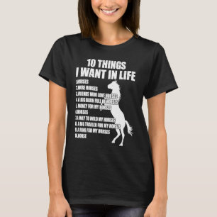 T-shirt 10 choses que je veux dans ma vie Chevaux Plus de