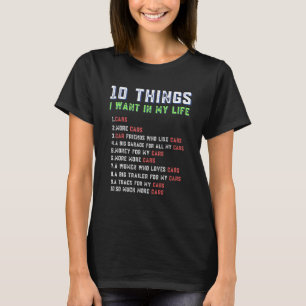 T-shirt 10 Choses Que Je Veux Dans Ma Vie Voitures Plus De