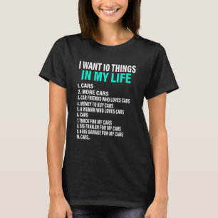T-shirt 10 choses que je veux dans ma vie Voitures Plus de
