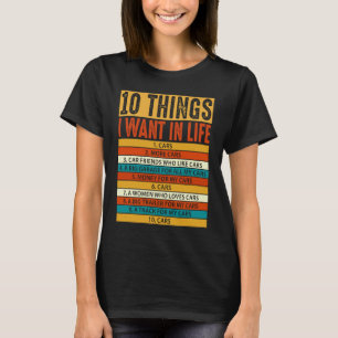 T-shirt 10 choses que je veux dans ma vie Voitures Voitu