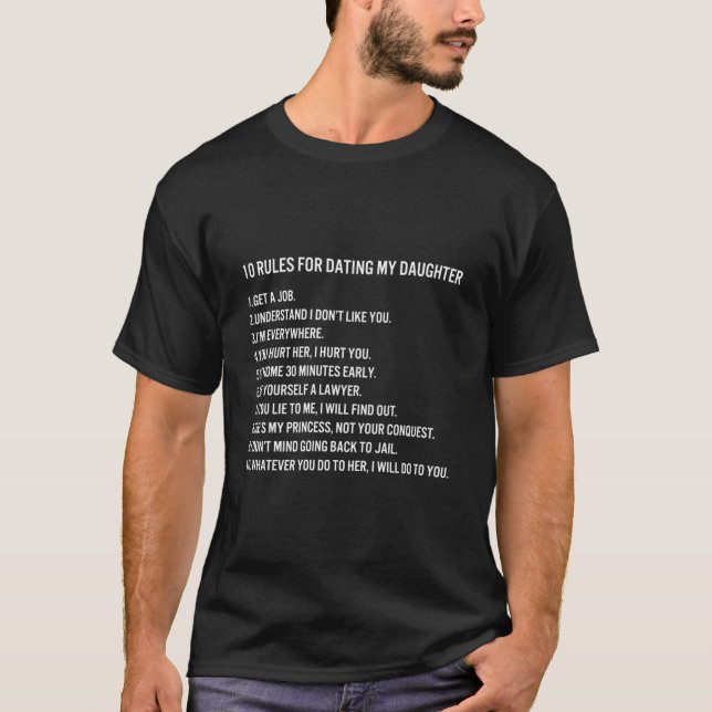 T-shirt 10 RÈGLES POUR DATER MA FILLE Essentiel  (Devant)
