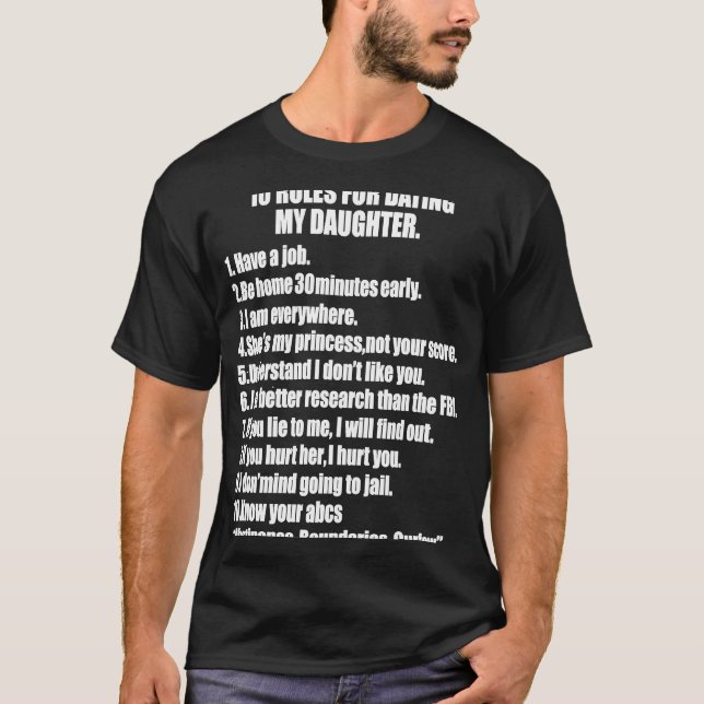 T-shirt 10 Règles Rencontre Ma Fille Surprotection Papa Pr (Devant)