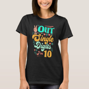 T-shirt 10e anniversaire Peace Out Chiffres simples I m10 