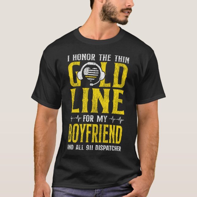 T-shirt 1183 Dispatcher Thin Gold Line I Honor The Thin (Devant)