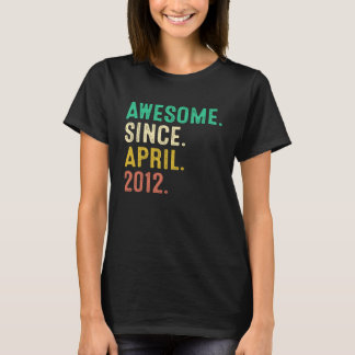 T-shirt 11 Ans Awesome Depuis Avril 2012 11 Ans