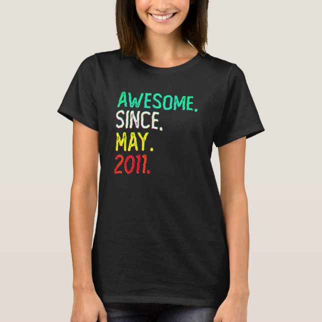 T-shirt 11 Ans Awesome Depuis Mai 2011 11e Anniversaire (Devant)