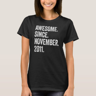T-shirt 11 Ans Awesome Depuis Novembre 2011 11e Birt