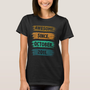 T-shirt 11 Years Old Awesome Since October 2011 11th Birt