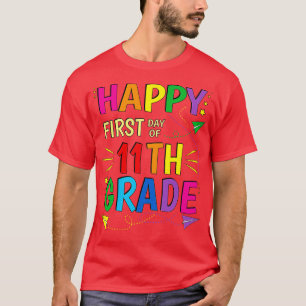 T-shirt 11e année onzième Joyeux premier jour de l'école