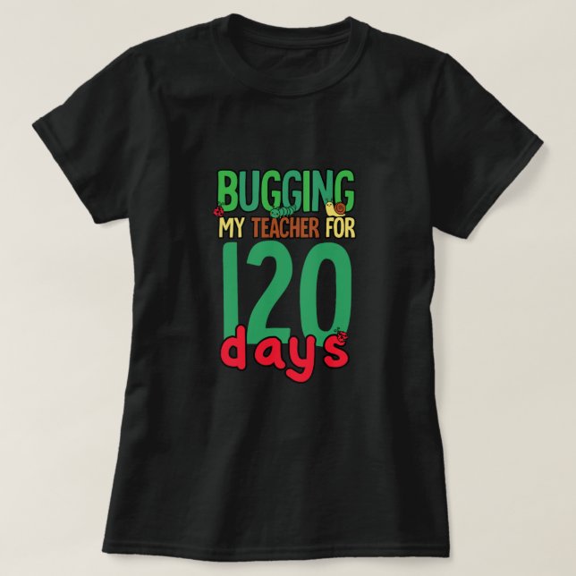 T-shirt 120 Jours De Bogue À L'École (Design devant)