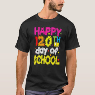 T-shirt 120 Jours Smarter Joyeux 120E Jour De L'Enseignant