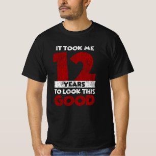 T-shirt 12 Ans Anniversaire M'a Pris Pour Regarder Bon 12è
