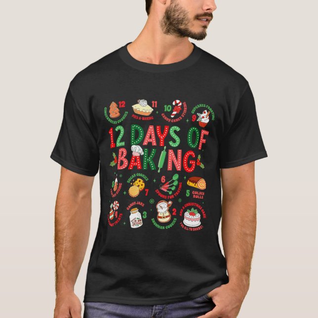 T-shirt 12 Days Of Baking Baker Christmas Cook Chef Baking (Devant)
