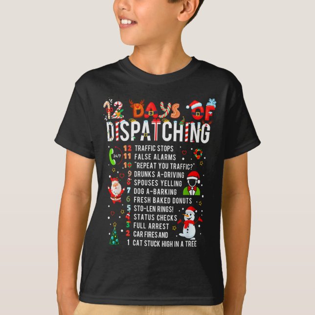 T-shirt 12 Days Of Dispatching Funny Christmas Dispatcher  (Devant)