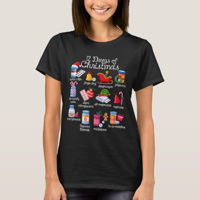 T-shirt 12 Drugs Of Christmas Pharmacist Technician Pharma (Devant)