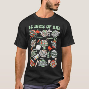 T-shirt 12 Jours D'artiste De Noël Professeurs D'art Peint