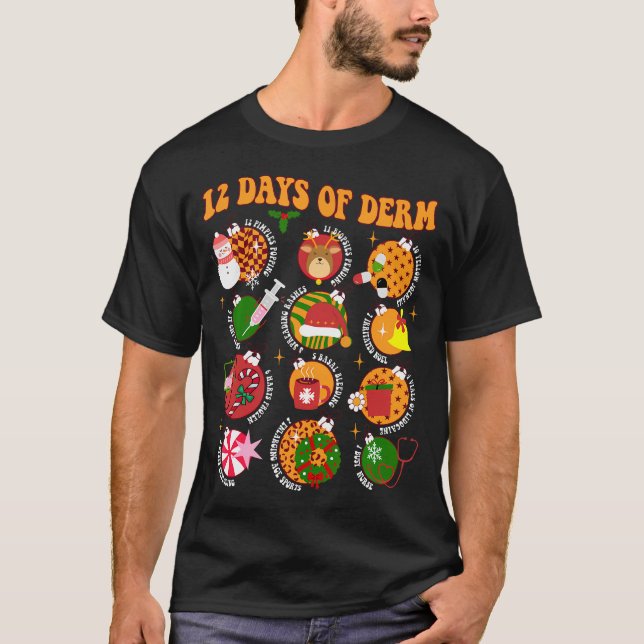 T-shirt 12 Jours De Derm Drôle Dermatologie Infirmière Noë (Devant)
