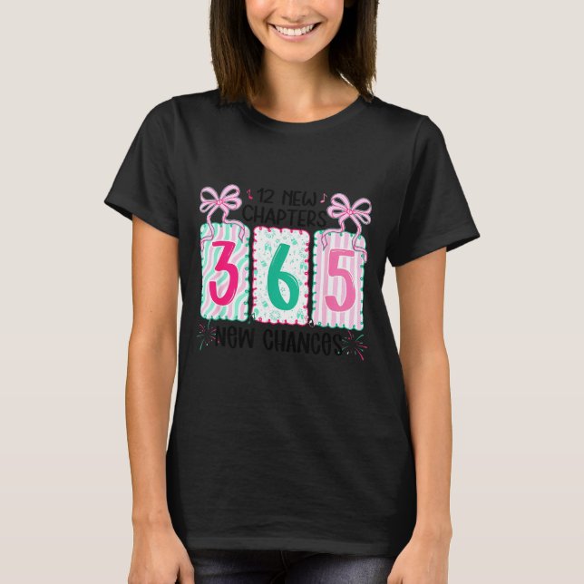 T-shirt 12 New Chapters 365 New Chances New Year's Eve 202 (Devant)