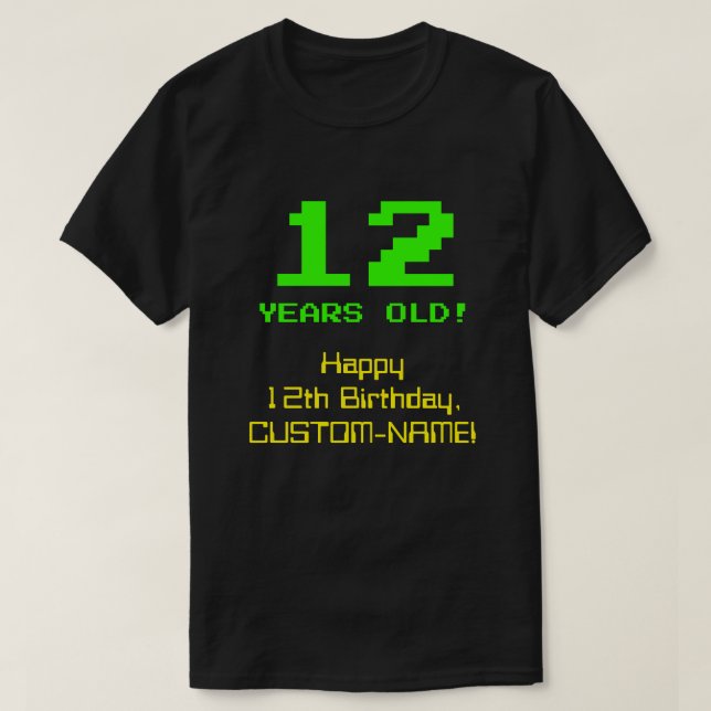 T-shirt 12e anniversaire : Amusant, 8 bits Look, Nerdy / G (Design devant)