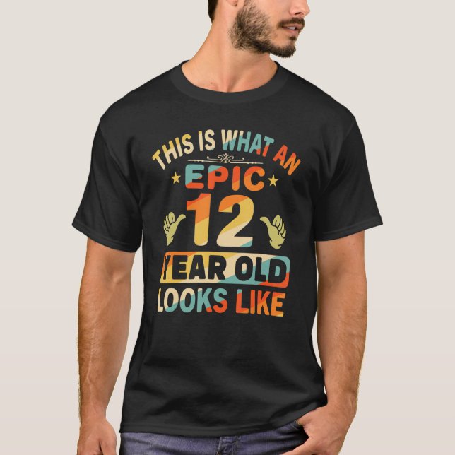 T-shirt 12e anniversaire pour 12 ans Epic ressemble (Devant)