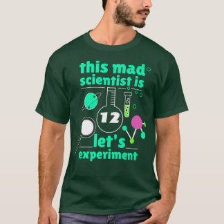 T-shirt 12th Birthday Twelve Science Mad Scientist Chemist
