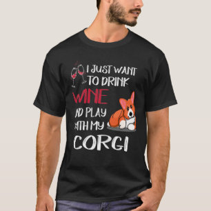 T-shirt 136 Je Veux Juste Boire Du Vin