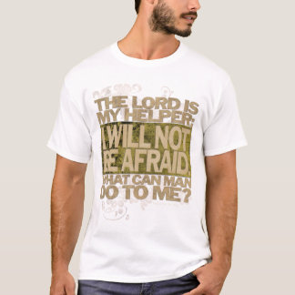 T-shirt 13:6 d'HÉBREUX