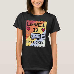 T-shirt 13 Anniversaire Gamer Level variable Unlocke