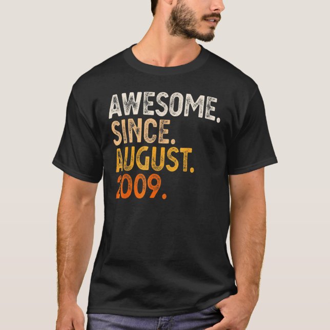T-shirt 13 Ans Awesome Depuis Août 2009 13e Naissance (Devant)