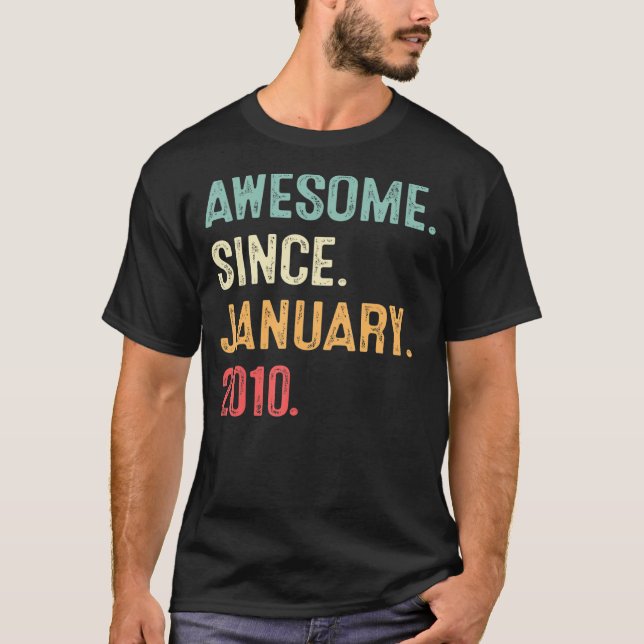 T-shirt 13 Ans Awesome Depuis Janvier 2010 13e Birt (Devant)