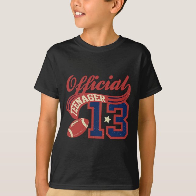 T-shirt 13th Birthday Boy Official Teenager 13 Yrs Old Foo (Devant)