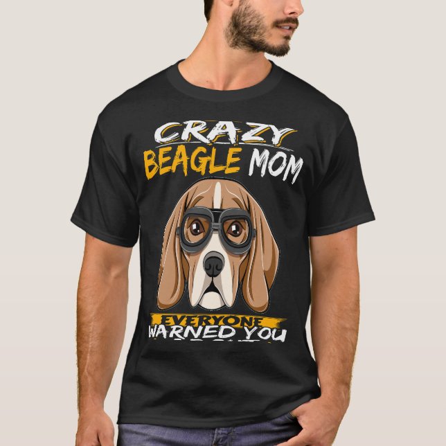 T-shirt 147 Je suis la mère Beagle folle (Devant)