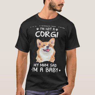 T-shirt 159 Je vous dis que je ne suis pas un Corgi