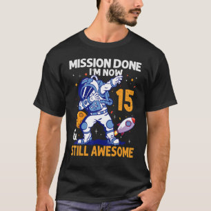 T-shirt 15 Ans Astronaut planète spatiale 15e Anniversaire