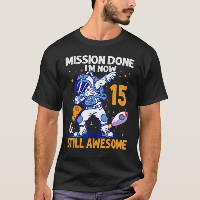 T-shirt 15 Ans Astronaut planète spatiale 15e Anniversaire (Devant)