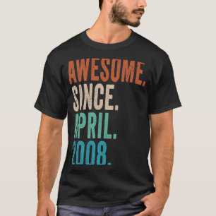 T-shirt 15 Ans Awesome Depuis Avril 2008 15 Ans