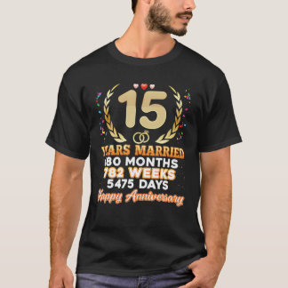 T-shirt 15 Ans Mariés Heureux 15E Anniversaire Mariage Co