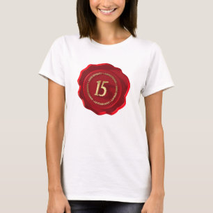 T-shirt 15e anniversaire sceau de cire rouge