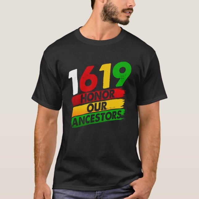 T-shirt 1619 Nos ancêtres African American Pride Black Hi (Devant)
