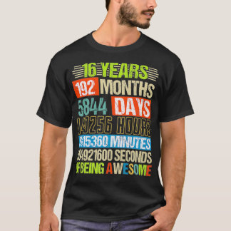 T-shirt 16 Ans 192 Mois d'être génial 16e anniversaire