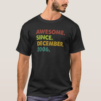 T-shirt 16 Ans Awesome Depuis Décembre 2006 16e Birt