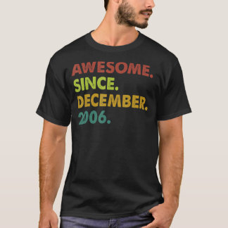 T-shirt 16 Ans Awesome Depuis Décembre 2006 16e Birt