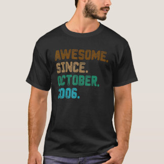 T-shirt 16 Ans Awesome depuis Octobre 2006 16e Naissance