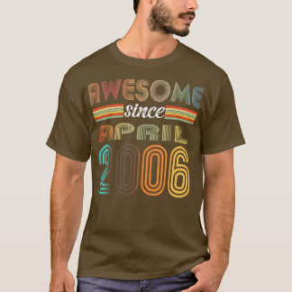 T-shirt 16 Year Old Awesome Since April 2006 16th Birthday