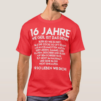 T-shirt 16e anniversaire garçon 16 ans Wie Geil Ist Das De