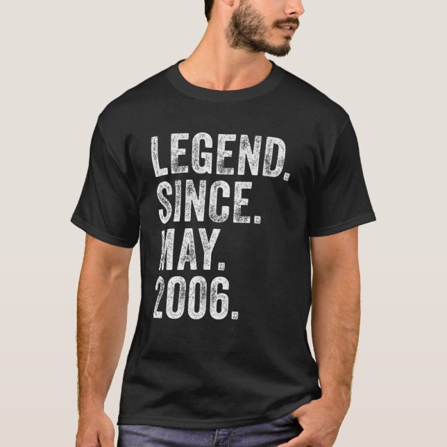T-shirt 16E Anniversaire Mai Né 16 Ans Légende Depuis 2006 (Devant)