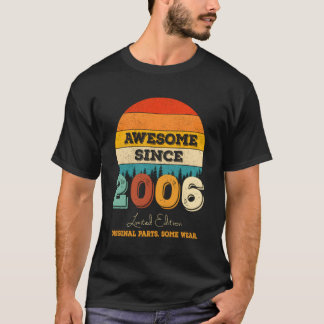 T-shirt 16E Étonnant Depuis 2006 Original P 16E Anniversai