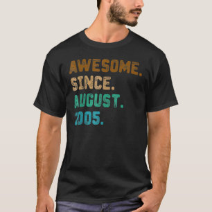 T-shirt 17 Ans Awesome Depuis Août 2005 17e Naissance
