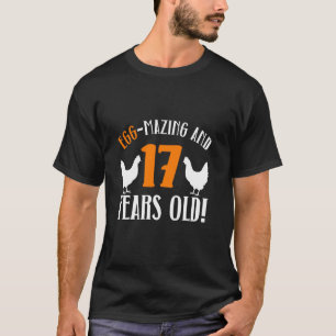 T-shirt 17e anniversaire 17 ans éleveur de poulets poule