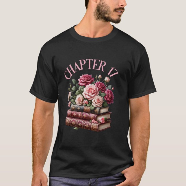T-shirt 17e anniversaire Chapitre 17 Anniversaire Chemise  (Devant)